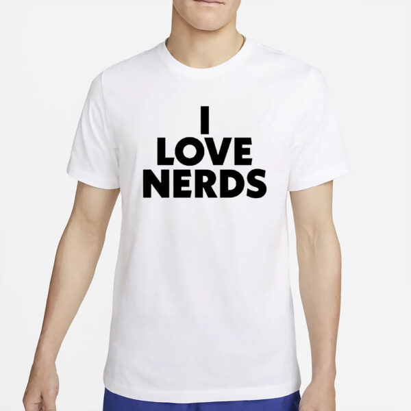 I Love Nerds T-Shirt65