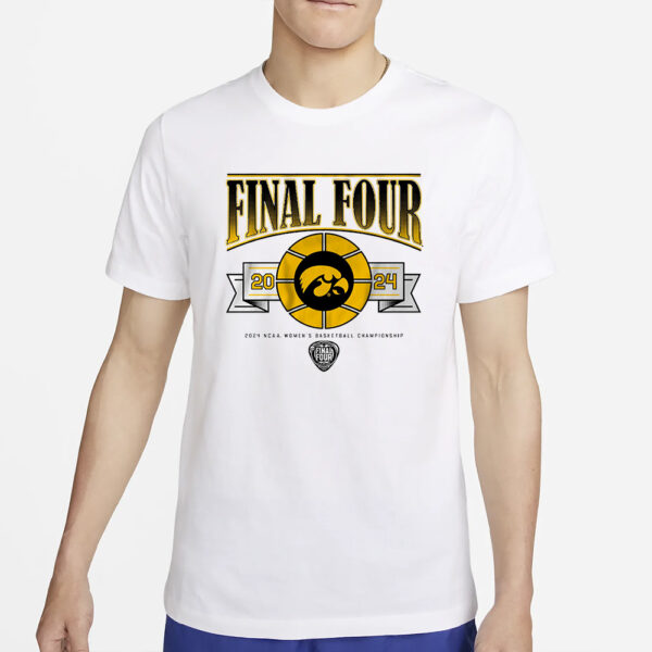 IOWA WOMEN'S BASKETBALL 2024 FINAL FOUR T-SHIRT5