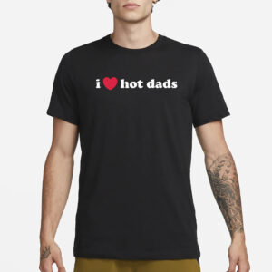 It Girl I LOVE HOT DADS CROPPED T-SHIRT1