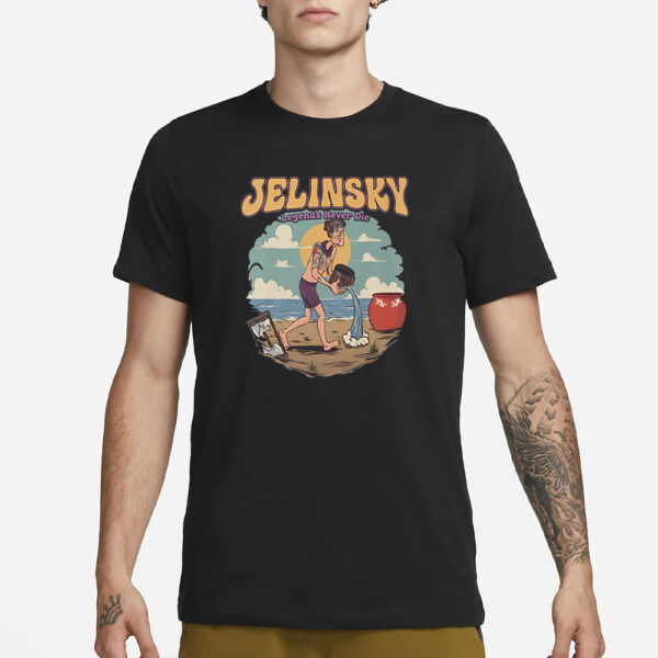 Jelinsky Legends Never Die T-Shirt3