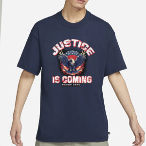 Justice Is Coming Trump 2024 T-Shirt8