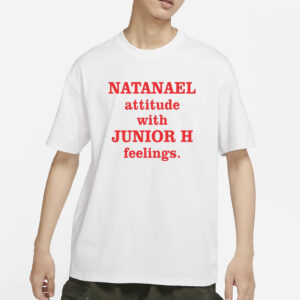 Natanael Actitud Junior H Feelings T-Shirt3