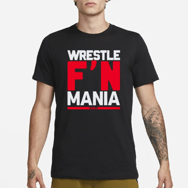 Paul Heyman Wrestle F'n Mania T-Shirt1