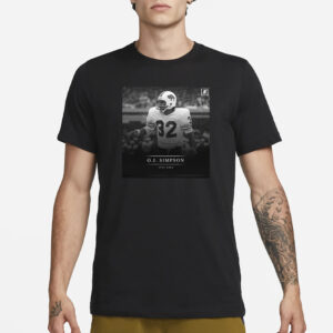 Rip Oj Simpson 76 After The Juice Is Loose T-Shirt3