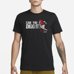 STEFON DIGGS CAN YOU DIGG IT HOUSTON T-SHIRT1