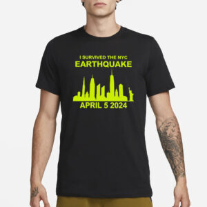 Skill Issue I Survived The Nyc Earthquake April 5Th 2024 T-Shirt1