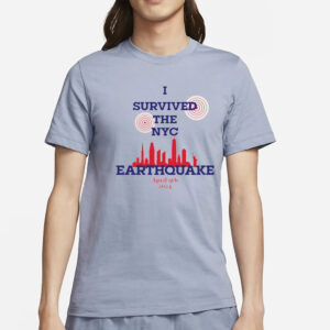 The New Jersey I Survived The NYC Earthquake April 5Th 2024 Shirt New Jersey I Survived The NYC Earthquake April 5Th 2024 T-Shirt4