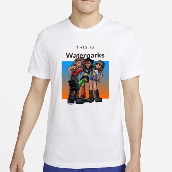 This Is Waterparks T-Shirt2