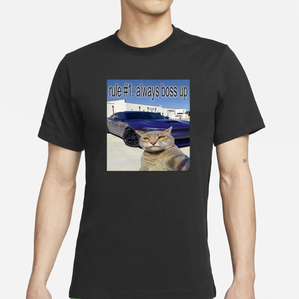 Trending Custom Name Rule 1 Always Boos Up Cat Selfie T-Shirts