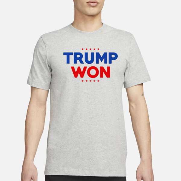 Trump Won Travis Kelce T-Shirt1