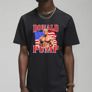 Trump2024NowMorethanEver Donald Pump Trump T-Shirt7