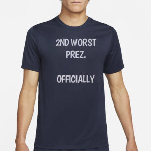 Arthur Schopenhauer 2ND Worst Prez Officially Shirt2