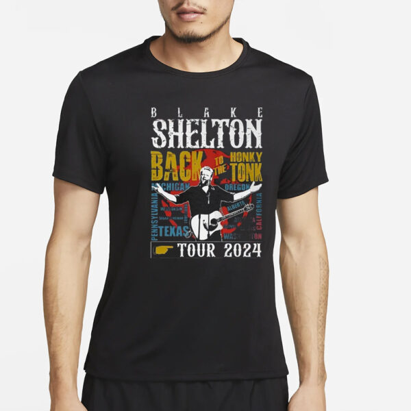 Blake Shelton Back To The Honky Tonk Tour 2024 T-Shirt2
