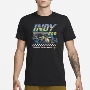 Indy 500 The Greatest Spectacle In Racing Neon T-Shirt1