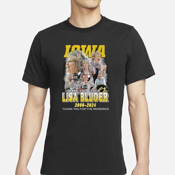 Iowa Thank You Coach Lisa Bluder 2000-2024 Thank You For The Memories T-Shirt