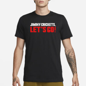 Jiminy Crickets Let’s Go T-Shirt1