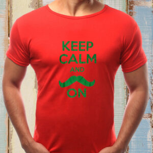 Keep Calm And On T-Shirts