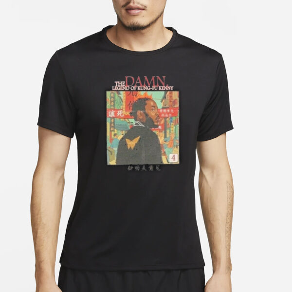 Kendrick Lamar The Damn Legend Of Kung-fu Kenny T-Shirt2