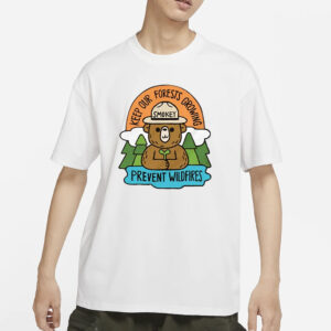 Littleofpins Smokey Bear Keep Our Forests Growing Prevent Wildfires T-Shirts