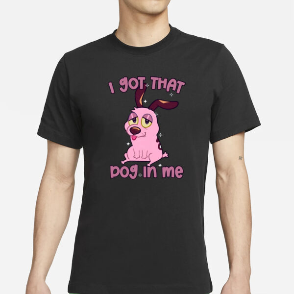Lizbies I Got That Dog In Me T-Shirt