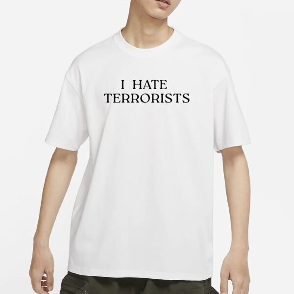 Old Row I Hate Terrorists Shirt