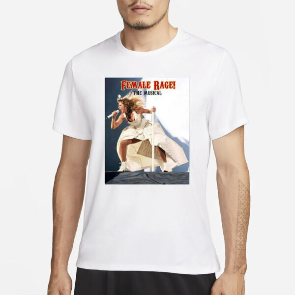 Taylor Swift Female Rage The Musical The Eras Tour T-Shirt3