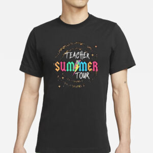 Teacher Summer Tour 2024 T-Shirt1