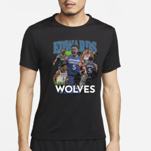 Timberwolves Anthony Edwards Wolves T-Shirt5