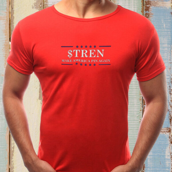 $Tren Make America Pin Again T-Shirts