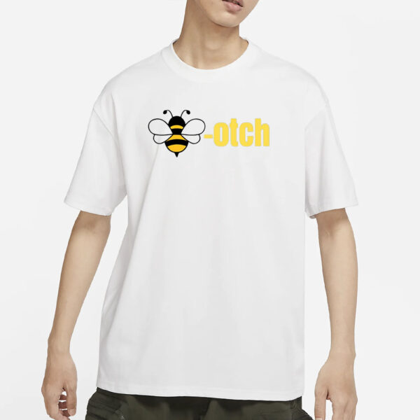 Vibe2k Bee-Otch Pro T-Shirt