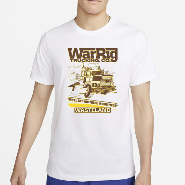 War Rig Trucking, Co T-Shirt2