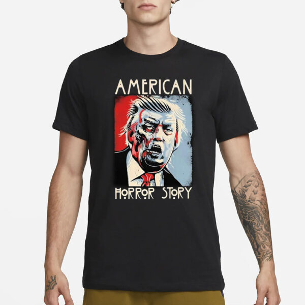 Zombie Donald Trump American President Horror Story 2024 T-Shirt1