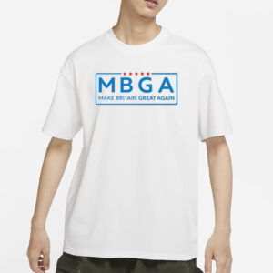 Mbga Make Britain Great Again T-Shirt