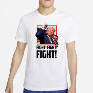 Trump FIGHT! T-Shirt 20242